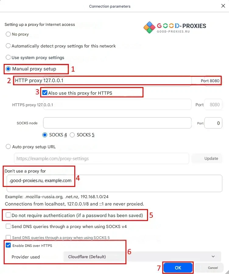 Firefox: manual HTTP and HTTPS proxy.